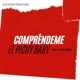 Compréndeme feat El Pichy Baby Single