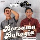 Bersama Bahagia feat E Van PROjectQIU Single