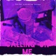 Calling on me feat Em Ayex Single