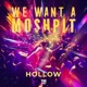 We Want A Moshpit Single