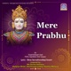 Mere Prabhu Bapa Single