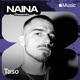 NAINA Presents Taso Vol 27 DJ Mix