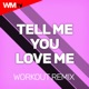 Tell Me You Love Me Single