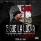 Sigue La Lucha feat Laced Single