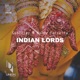 Indian Lords Single