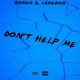 Don t Help Me Single