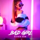 Bad Girl Single