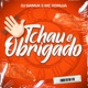 Tchau e Obrigado Single