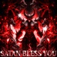 Satan Bless You Single