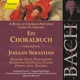 J S Bach A Book of Chorale Settings Incidental Festivities Psalms