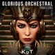 Glorious Orchestral Trailers