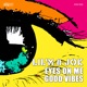 Eyes on Me Good Vibes EP