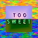 Too Sweet EP EP
