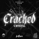 Cracked Crystal feat Evan Comeback Version Single