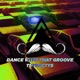 Dance with That Groove Single