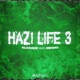 Hazi Life 3 feat Dehmo Single