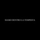 SIAMO DENTRO LA TEMPESTA feat Alessandro Orfini Single