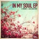 In my soul Ep