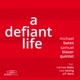 A Defiant Life feat Michael Blake Russ Lossing Jeff Davis Single