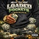 Loaded Pockets feat Eye Luk Single