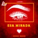Esa Mirada Single
