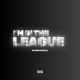 I m in the League feat Gstone sa EP