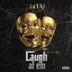 Laugh At Em Single