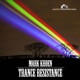 Trance Resistance Single