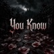 You Know Single