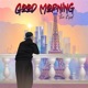 Good Morning Single