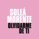Olvidarme de Ti feat Las Negris Single