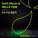 Be My Light Single