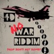 No War Riddim Single
