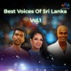 Best Voices of Sri Lanka Vol 1