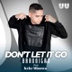 Don t Let It Go feat keke Minowa Single