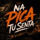 NA PICA TU SENTA Single