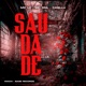Saudade Single