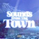 Sounds From the Town