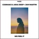 We Feel It EP