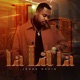 La La La Single