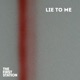 Lie to Me Single