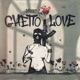 Ghetto Love Single