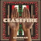 Ceasefire Single