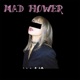 Mad Flower feat 东区 Single