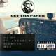 Get Tha Paper feat Askari P 310 Boss MQZ Single