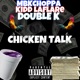 Chicken Talk feat KiddLaFlare Double K Single