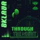 Through The Night Single