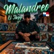 Malandreo Single