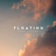 Floating Single