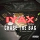 Chase the Bag feat Iyax Temmy Flames Chris KoKoh Single